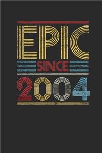 Epic Since 2004