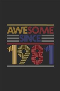 Awesome Since 1981