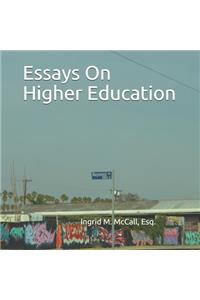 Essays On Higher Education
