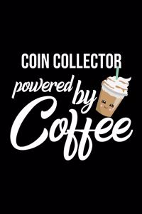 Coin Collector Powered by Coffee