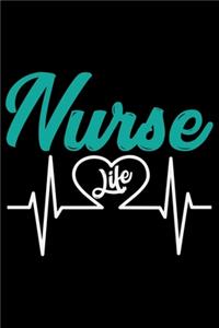 Nurse Life