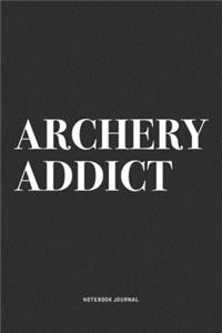 Archery Addict