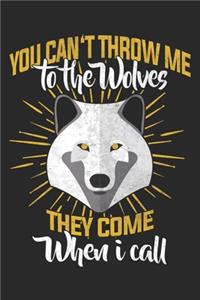 You Can't Throw Me To The Wolves