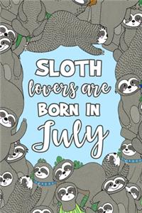 Sloth Lovers Are Born in July