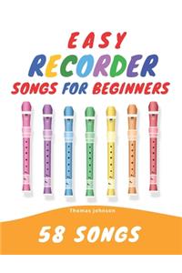 Easy Recorder Songs For Beginners