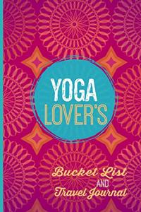 Yoga Lover's Bucket List and Travel Journal