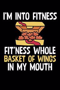 I'm Into Fitness Basket Of Wings