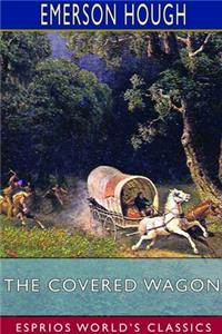 Covered Wagon (Esprios Classics)