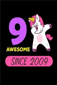 9 Awesome Since 2009