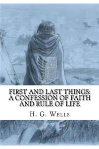 First and Last Things
