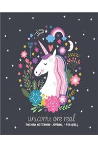 Unicorns are Real - Unicorn Notebook - Journal for Girls