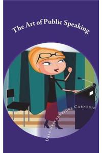 The Art of Public Speaking