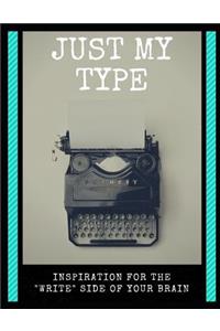 Just My Type