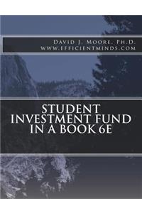 Student Investment Fund in a Book 6e