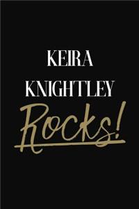 Keira Knightley Rocks!