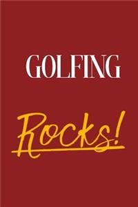Golfing Rocks!
