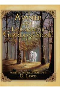 Avanier and the Legend of the Guardian Stone