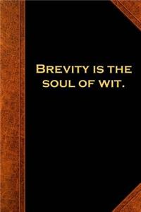 2019 Weekly Planner Shakespeare Quote Brevity Soul Wit 134 Pages