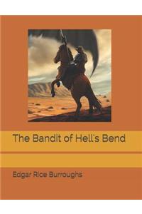 The Bandit of Hell's Bend: Large Print