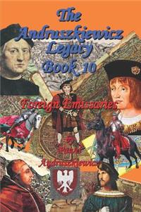 The Andruszkiewicz Legacy BooK 10