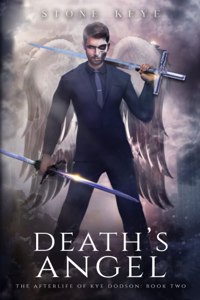 Afterlife of Kye Dodson, Book Two