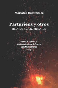 Parturiens y otros relatos y microrrelatos