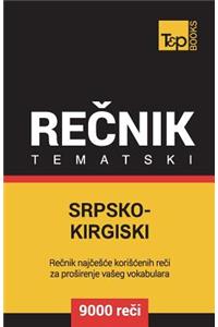 Srpsko-Kirgiski Tematski Recnik - 9000 Korisnih Reci
