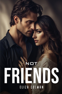 Not Friends