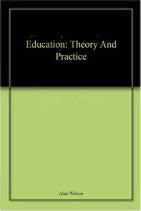 Education Theory And Practice