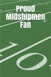 Proud Midshipmen Fan: A Sports Themed Unofficial NCAA Football Journal for Your Everyday Needs