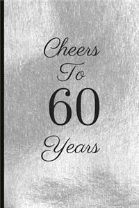 Cheers to 60 Years