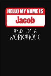 Hello My Name Is Jacob