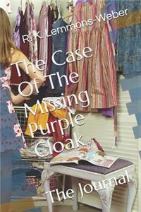 The Case of the Missing Purple Cloak