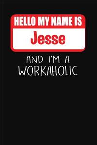 Hello My Name Is Jesse