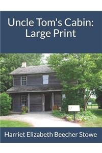 Uncle Tom's Cabin