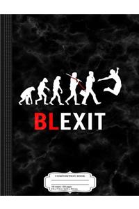 Blexit Break Free Composition Notebook