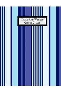 Daily and Weekly Chore Chart