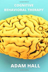 Cognitive Behavioral Therapy