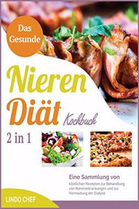 Das Gesunde Nieren-Diät-Kochbuch [2 in 1]