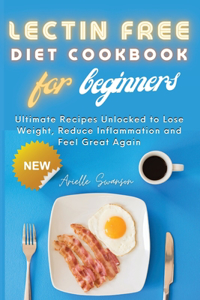 Lectin Free Diet Cookbook for Beginners