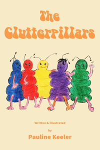 Clutterpillars