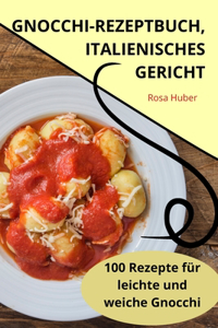 Gnocchirezeptbuch, Italienisches Gericht