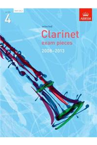 Selected Clarinet Exam Pieces 2008-2013, Grade 4 Part (ABRSM Exam Pieces)
