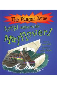 Avoid Sailing On The Mayflower!