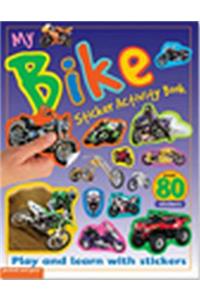My Sticker Activity Book - Bike: Play and Learn with Stickers