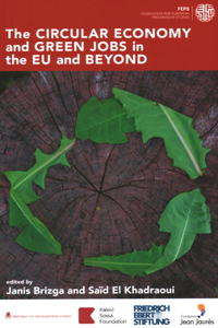 Circular Economy and Green Jobs in the EU and Beyond