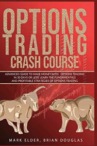 Options Trading Crash Course