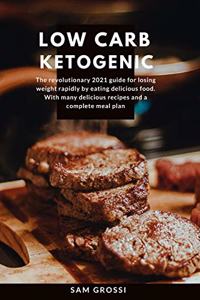 Low Carb Ketogenic