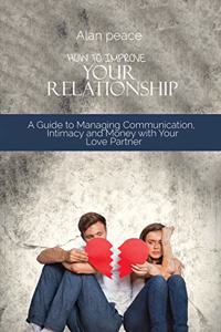 How to Improve Your Relationship