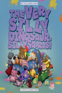 Very Silly Dinosaur, Sillysaurus!